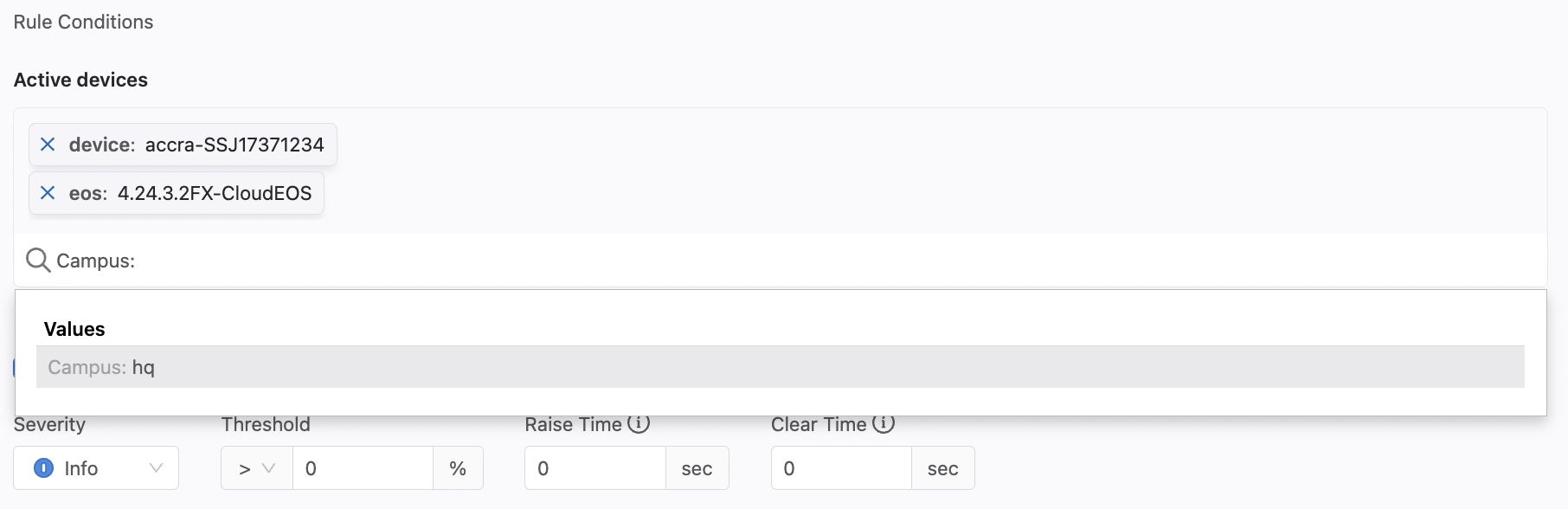 Two device tags listed under the Active Devices section. A dropdown underneath this list shows the tag query Campus:hq