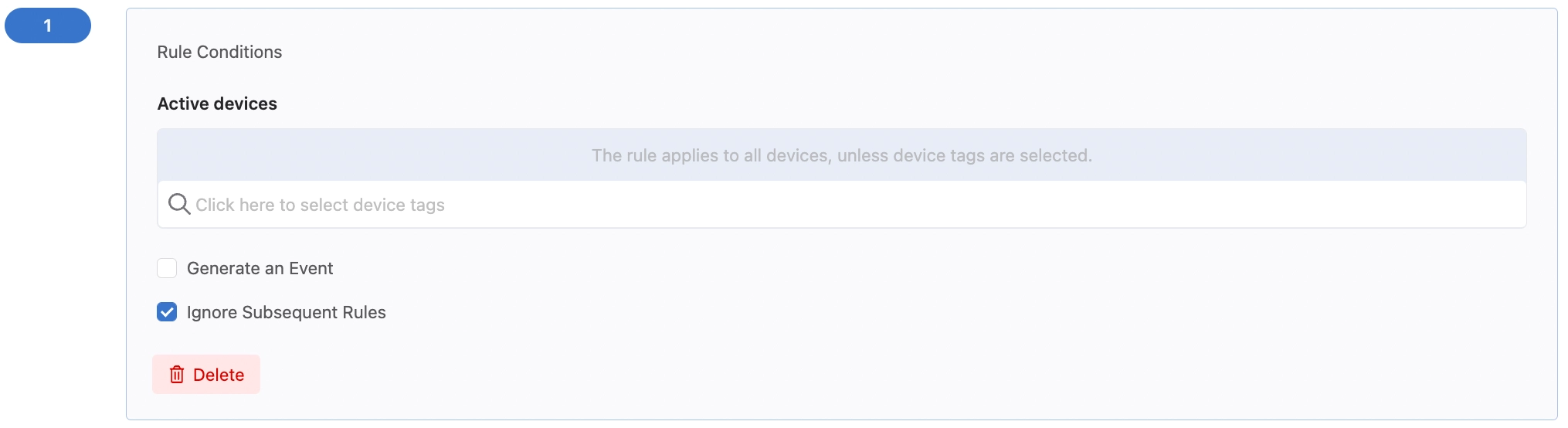 Ignore Subsequent Rules checkbox is selected and the Generate an Event checkbox is not